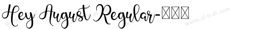 Hey August Regular字体转换